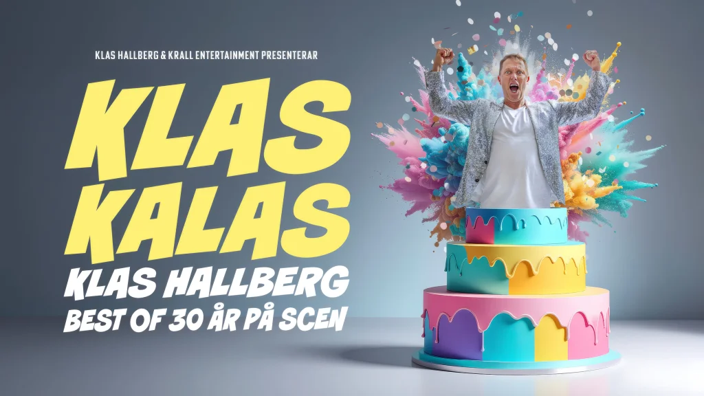 Klas Kalas – Klas Hallberg best of 30 år på scen