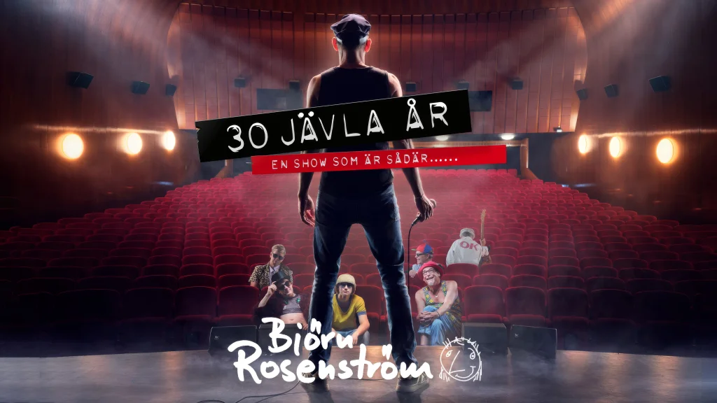 Björn Rosenström – 30 jävla år